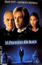 Vi Presento Joe Black