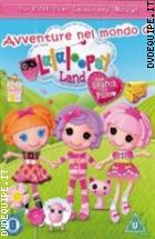 Avventure Nel Mondo Di Lalaloopsy Land (Dvd + Booklet)