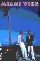 Miami Vice 1^ Stagione