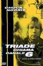 Triade Chiama Canale 6