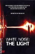 White Noise: The Light (White Noise 2) 