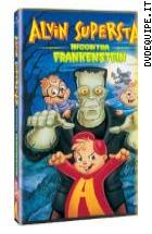 Alvin Superstar Incontra Frankenstein 