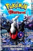 Pokmon - L'ascesa Di Darkrai