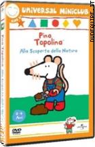 Pina Topolina Alla Scoperta Della Natura