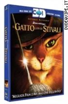 Il Gatto Con Gli Stivali 3D ( Blu - Ray 3D + Blu - Ray Disc + E- Copy)