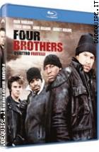 Four Brothers - Quattro Fratelli ( Blu - Ray Disc )