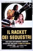 Il Racket Dei Sequestri