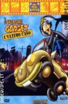 Inspettore Gadget - L'Ultimo Caso