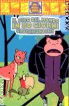 Il Giro Del Mondo In 80 Giorni