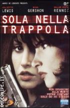 Sola Nella Trappola