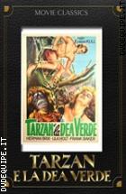 Tarzan E La Dea Verde (Movie Classics)