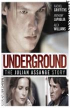 Underground - The Julian Assange Story