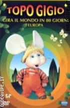 Topo Gigio Gira Il Mondo : L'europa