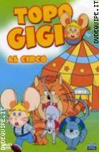 Topo Gigio Al Circo