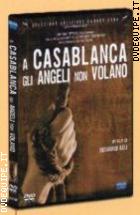 A Casablanca Gli Angeli Non Volano