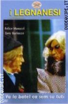 I Legnanesi - Va La Bat�l Ca S�m Su Tuti