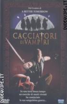 Cacciatori Di Vampiri