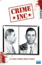 Crime Inc. - La Vera Storia Della Mafia