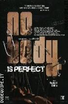 No Body Is Perfect