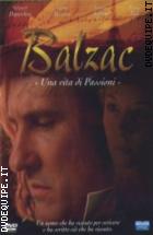 Balzac - Una Vita Di Passioni (2 Dvd)