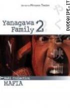 Yanagawa Family 2 (Maki Collection - Mafia)