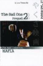 The Bad One - Prequel 2 ( Maki Collection - Mafia )