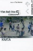 The Bad One 5 - Closure (Maki Collection - Mafia)