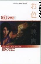 Silver ( Maki Collection - Erotic) ( V.M. 18 Anni)