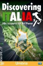 Discovering Italia - Umbria 