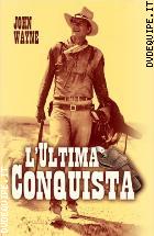 L'Ultima Conquista