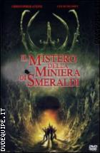 Il Mistero Della Miniera Di Smeraldi