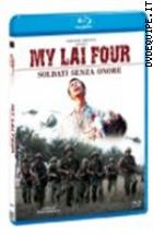 My Lai Four - Soldati Senza Onore ( Blu - Ray Disc )