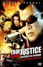 True Justice - Guerriglia Urbana