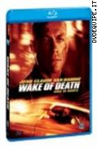 Wake Of Death - Scia Di Morte ( Blu - Ray Disc )