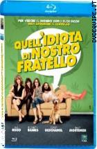 Quell'idiota Di Nostro Fratello ( Blu - Ray Disc )