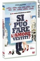 Si Pu Fare L'amore Vestiti?