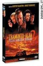 Dal Tramonto All'alba 2 - Texas Blood Money