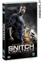 Snitch - L'infiltrato