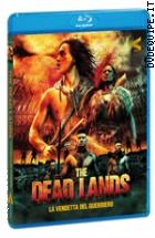 The Dead Lands - La Vendetta Del Guerriero ( Blu - Ray Disc )