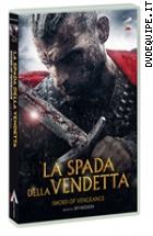 La Spada Della Vendetta - Sword Of Vengeance