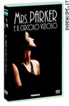 Mrs. Parker E Il Circolo Vizioso