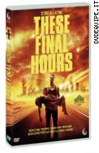 These Final Hours - 12 Ore Alla Fine