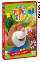 Topo Tip - Stagione 1 - Vol. 3 - La Festa In Maschera