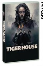 Tiger House