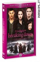 Breaking Dawn - Part 2 - The Twilight Saga (Indimenticabili)