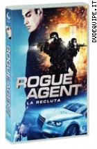 Rogue Agent - La Recluta