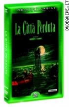 La Citt Perduta (1995) (Indimenticabili)