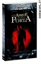 Non Aprite Quella Porta (2003) (Tombstone Collection)