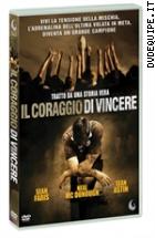 Il Coraggio Di Vincere