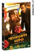 Mississippi Grind